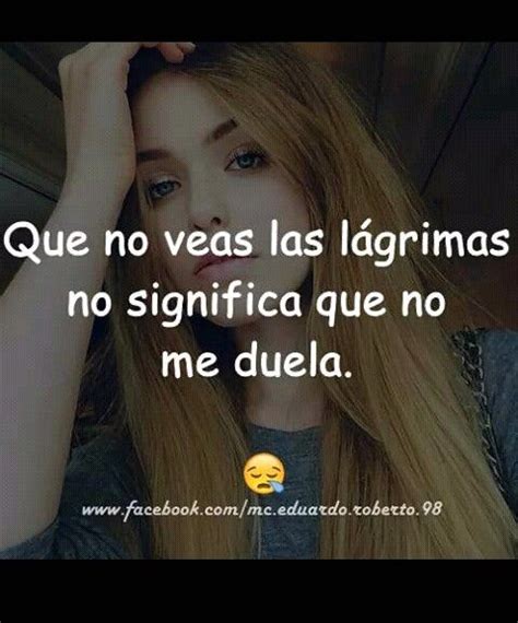 Pin De FaBiola En Frida Frases Dolidas Frases Bonitas Frases Que
