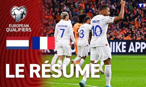 Pays Bas France voir le résumé du match UEFA EURO 2024 TF1