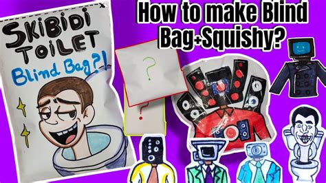 How To Make Skibidi Toilet Blind Bag How To Make Paper Squishy Easy