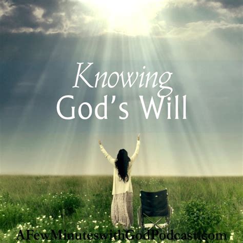 Knowing God S Will Ultimate Christian Podcast Radio Network