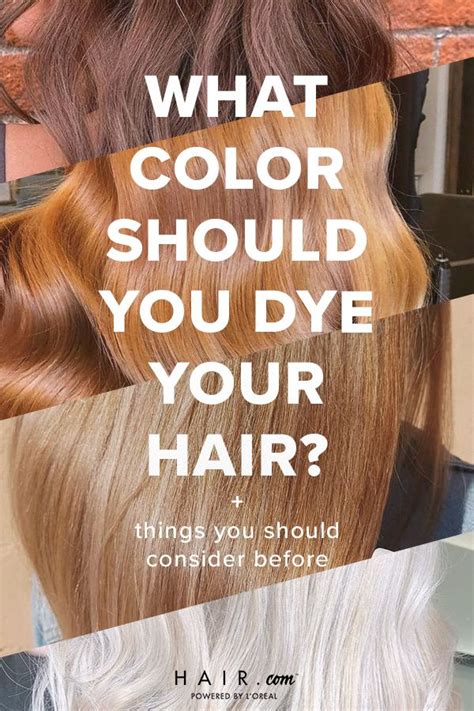 What Color Should I Dye My Hair 7 Key Things To Consider By