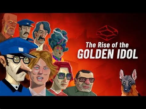 The Rise Of The Golden Idol Official Reveal Trailer The Game Awards