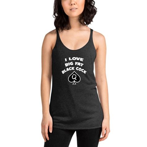 I Love Big Fat Black Cock Tank Top Bbc Tank Shirt Queen Of Spades Tank Top Big Black Cock