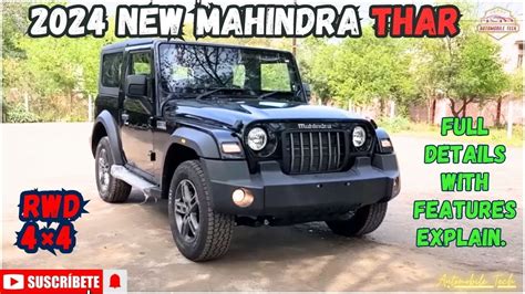 Mahindra Thar 2024 Walk Around Review Mahindra Thar New Model