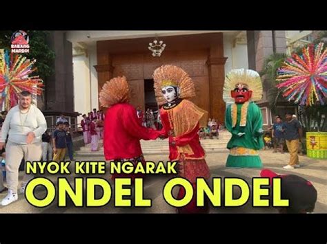 NYOK KITE NGARAK ONDEL ONDEL YouTube