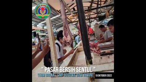 Term Break Smp Bosowa Bina Insani Bogor Tahun 2022 9a Pasar Bersih