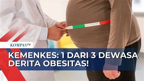 Darurat Kemenkes Catat 1 Dari 3 Orang Dewasa 1 Dari 5 Anak Derita