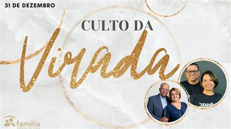 Culto da virada Igreja Família Debaixo da Graça 31 12 YouTube