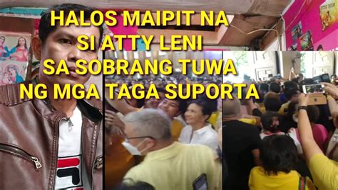 Grabe Na Ito Atty Leni Halos Maipit Sa Sobrang Tuwa Ng Mga Taga