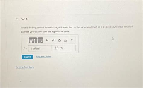 Part A What Is The Frequency Of An Electromagnetic Chegg