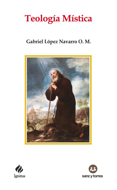 Editorial Sanz y Torres - Teología Mística | VV.AA. | 978-84-19947-07-9