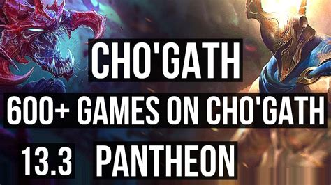 CHO GATH Vs PANTHEON MID 6 0 5 2 1M Mastery 600 Games