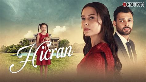 Hicran En Busca De Mi Hija Cu Ntos Episodios Tiene La Exitosa Serie