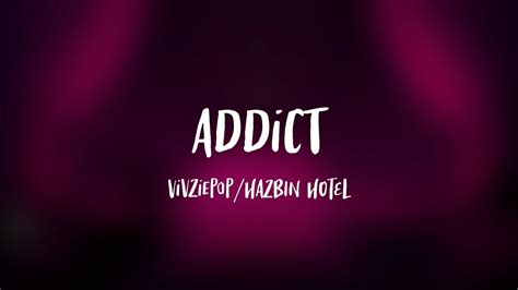 HAZBIN HOTEL - ADDICT (Lyrics) - YouTube