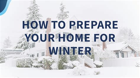 How To Prepare Your Home For The Winter Motili