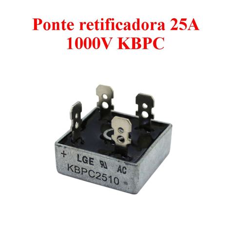 Kbpc Ponte Retificadora V