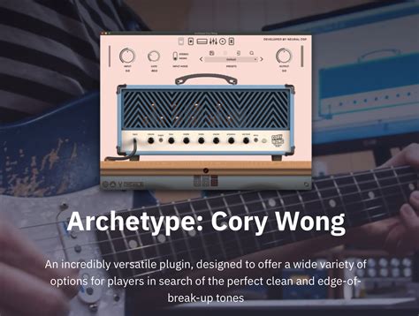 Archetype: Cory Wong - Neural DSP Archetype: Cory Wong - Audiofanzine