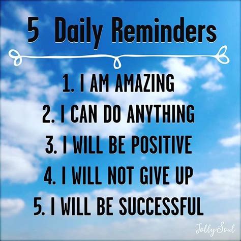 5 Daily Reminders To Remind You You Are Amazing And You Can Do Anything You Put Your Mind Too