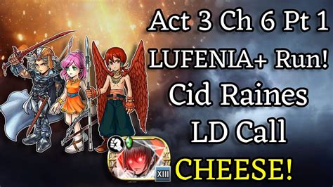 CID RAINES CHEESE FUN Act 3 Ch 6 Pt 1 LUFENIA Run DFFOO JP Firion