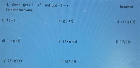 Solved 2 Given Fx7−x2 And Gx5−x Find The Following