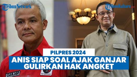 Anies Tanggapi Ajakan Ganjar Gulirkan Hak Angket Dugaan Kecurangan