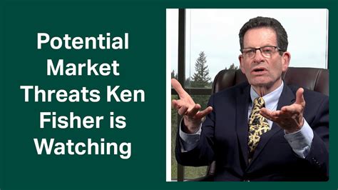 Fisher Investments Founder Ken Fisher Explains Potential Market