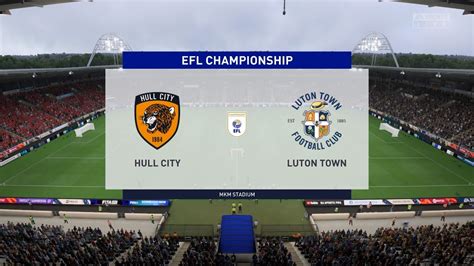 Fifa Hull City Vs Luton Town Mkm Stadium Gameplay Youtube