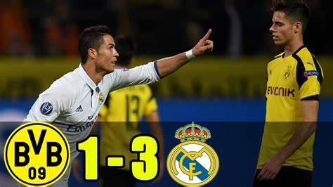 Borussia Dortmund Vs Real Madrid 1 3 All Highlights Goals