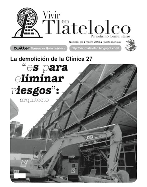 Vivir en Tlatelolco La demolición de la Clínica 27 en Tlatelolco