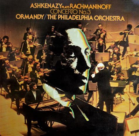 Rachmaninoff Vladimir Ashkenazy Eugene Ormandy The Philadelphia