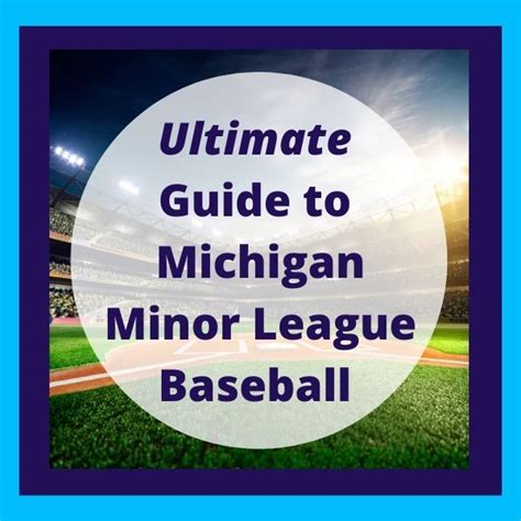 Michigan Minor League Baseball: Find a Michigan Summer Baseball Game ...