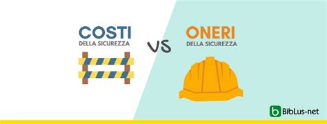 Cosa Sono I Costi Della Sicurezza E Come Distinguerli Dagli Oneri Della