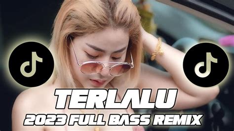 Dj Terlalu Majoret Breakbeat Terbaru Full Basss Youtube