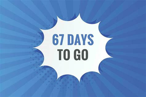 67 Days To Go Countdown Template 67 Day Countdown Left Days Banner