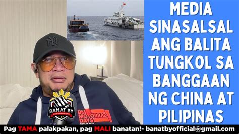 Media Sinasalsal Ang Balita Tungkol Sa Banggaan Ng China At Pilipinas