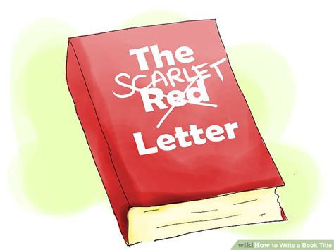 How To Write A Book Title 13 Steps With Pictures Wikihow