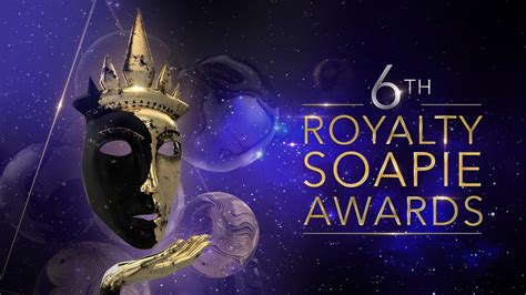 6th Annual Royalty Soapie Awards — A Hot Set