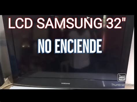 Lcd Samsung No Enciende Solucion Efectiva Reparaci N Fuente