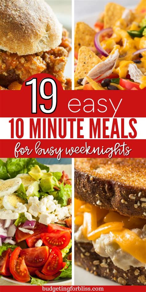 19 Quick And Easy 10 Minute Meals Budgeting For Bliss Easy Fast