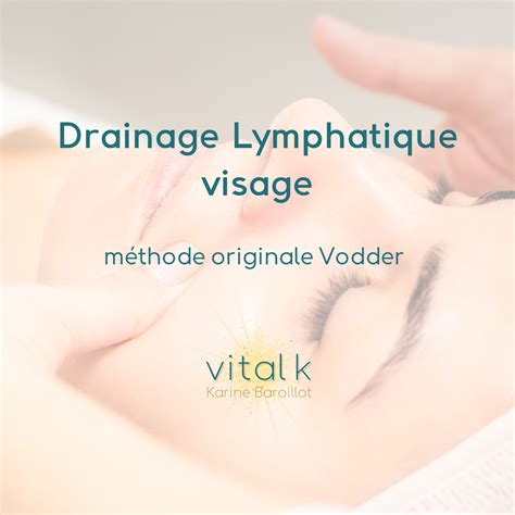 Drainage Lymphatique Visage Séance Ou Forfait Vital·k