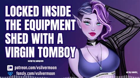 Locked In The Equipment Shed With A Virgin Bi Curious Tomboy Audio Porn ASMR Roleplay