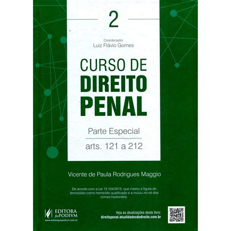 Livro Curso De Direito Penal Parte Especial Arts 121 Ao 212 Vol