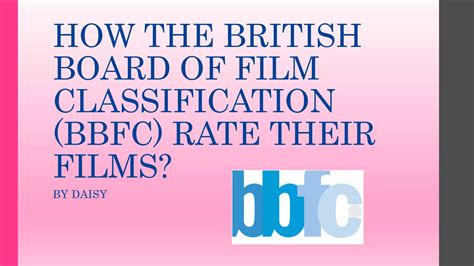 The British Board Of Film Classification Ppt