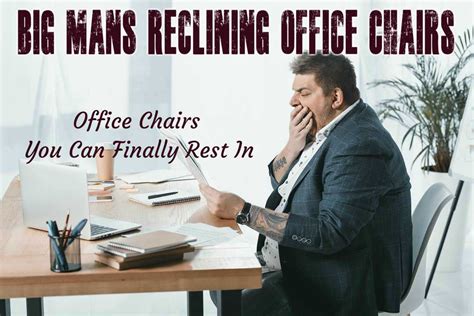 Big & Tall Reclining Office Chairs (With Footrests) | For Big & Heavy ...