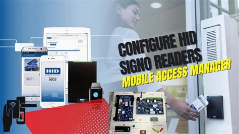 HOW TO CONFIGURE HID SIGNO MULTITECH READERS HID READER ACCESS MANAGER