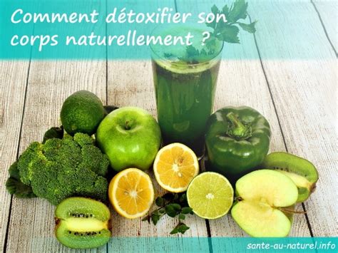 Comment D Toxifier Son Corps Naturellement En Sant Au Naturel