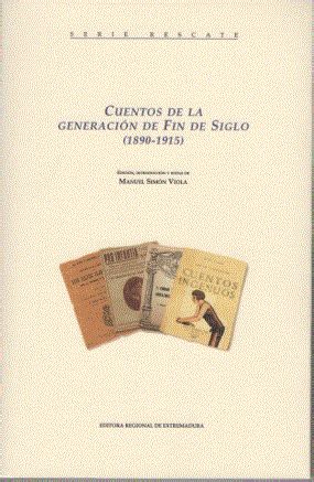 Notas Al Margen Cuentos De La Generaci N De Fin De Siglo