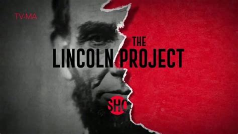 Showtime Tv Spot The Lincoln Project Ispottv