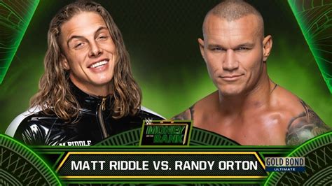 Wwe K Dream Match Randy Orton Vs Matt Riddle Money In The Bank