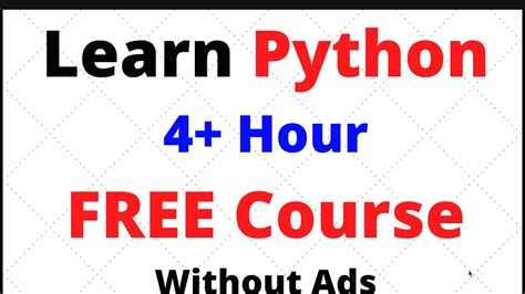 Learn Python In 4 Hour Single Video Without Ad And Free Course Youtube